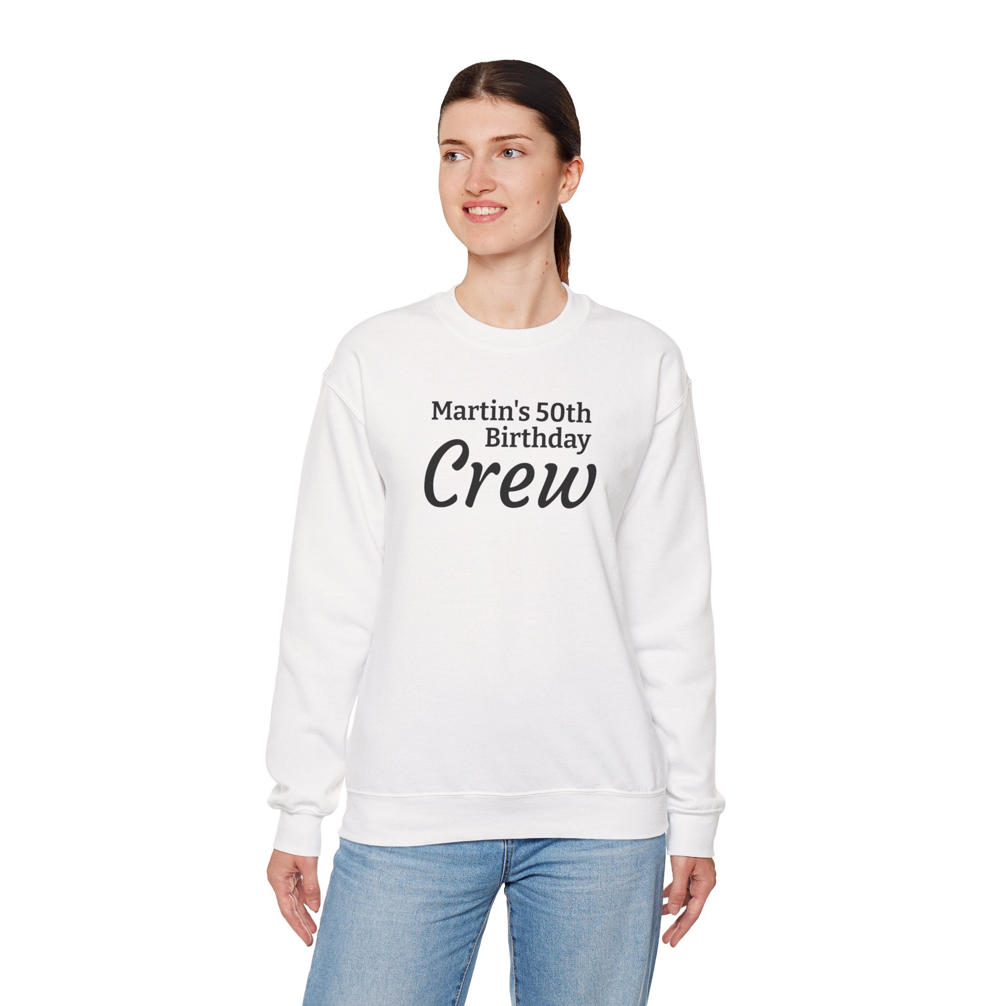 Birthday Crew Sweatshirt — "Martin's 50th Birthday Crew" Personalized Celebration Sweatshirt