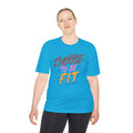 Choose To Be Fit Moisture-Wicking Tee — Motivational Fitness Shirt