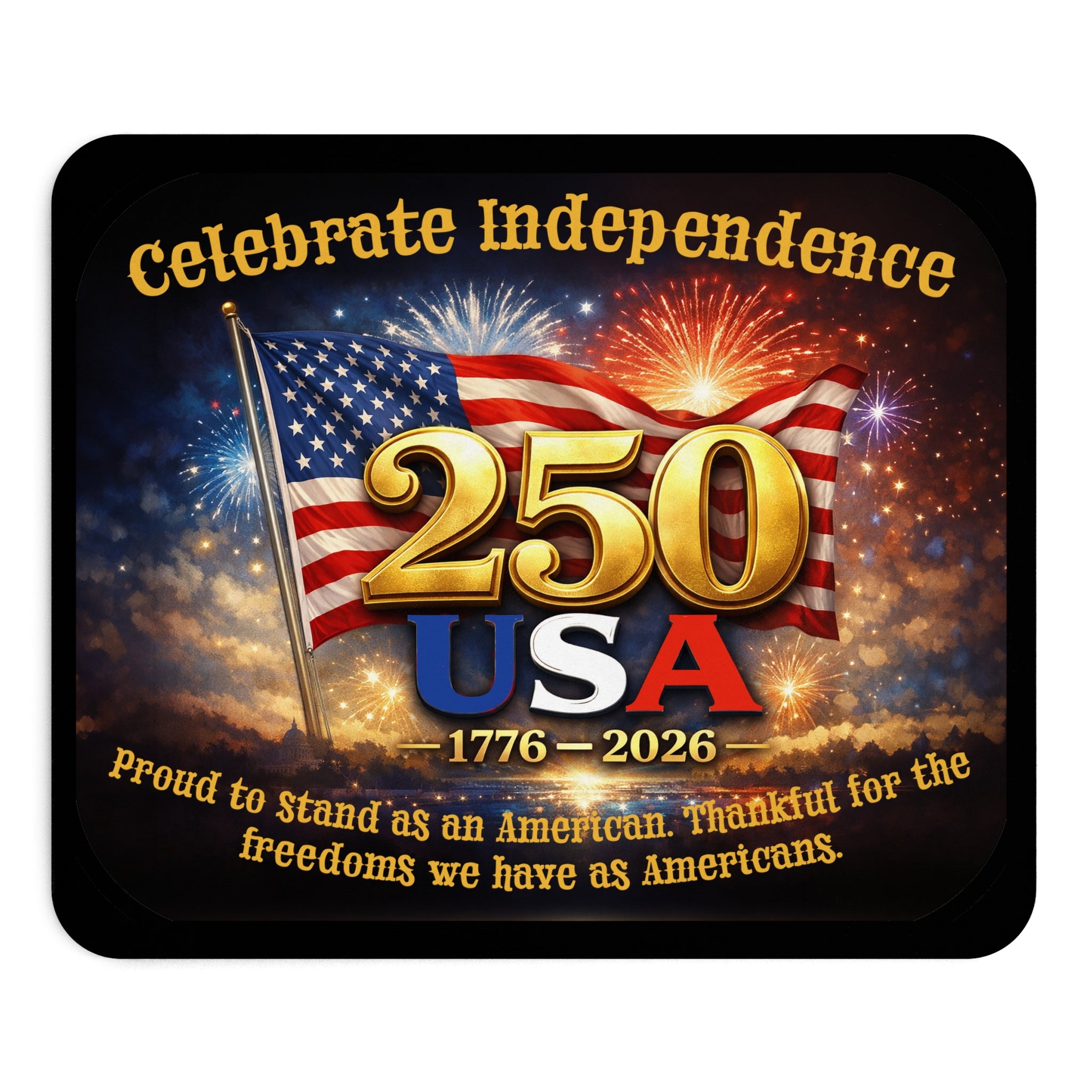 USA 250th Anniversary Mouse Pad – Celebrate Independence 1776–2026